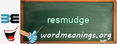 WordMeaning blackboard for resmudge